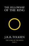 The Fellowship of the Ring : The Lord of The Rings (Part 1)