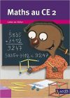 Maths au CE2 – Cahier de l’élève