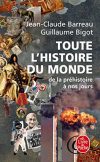 Toute l’histoire du monde – De la préhistoire à nos jours