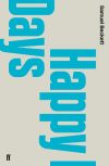 Happy Days a Play By Samuel Beckett
