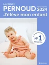 J’élève mon enfant – édition 2024