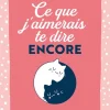 Ce que j'aimerais te dire encore