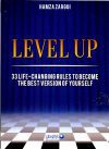 Level Up: 33 life-changing rules to become the best version of yourself