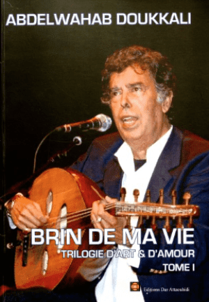Brin de ma vie – Trilogie d’art et d’amour. Tome I