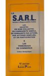 La SARL société à responsabilité limitée
