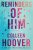 Reminders of Him  Paperback Author :   Colleen Hoover