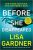 Before She Disappeared  Paperback Author :   Lisa Gardner