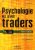 Psychologie des grands traders  Broché 