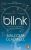 Blink  Paperback Author :   Malcolm Gladwell
