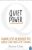 Quiet Power : Growing Up as an Introvert in a World That Can’t Stop Talking  Paperback 