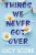Things We Never Got Over  Paperback Author :   Lucy Score