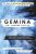 Gemina : The Illuminae Files Book 2  Paperback Author :   Amie Kaufman