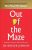 Out of the Maze  Hardcover Author :   Dr Spencer Johnson