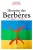 Histoire des Berbères – Des origines à nos jours  Grand format Author :   Bernard Lugan