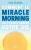 Comment le Miracle Morning va transformer votre vie  Grand format Author :   Hal ELROD